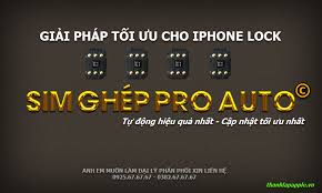 SIM GHÉP PRO AUTO CHO IPHONE LOCK - Linh Kiện Phụ Kiện, Main Xác iPhone… - thanhlapapple.vn